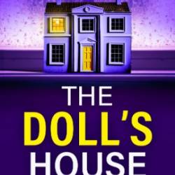 The Doll's House - Natasha Boydell