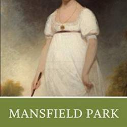 Mansfield Park : A Norton Critical Edition - [AUDIOBOOK]