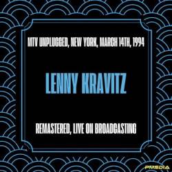 Lenny Kravitz - Mtv Unplugged, New York, March 14th, (1994) (Remastered, Live on Broadcasting) (2024)