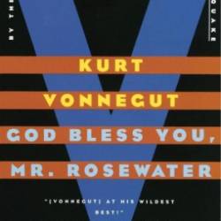 Gott segne Sie, Mr. Rosewater. Roman. Aus dem Amerikanischen von Joachim Seyppel. Originaltitel: God bless You, Mr. Rosewater. - (=Rowohlts-Rotations-Romane, rororo 1698). - [AUDIOBOOK]