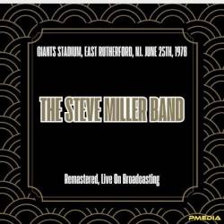 Steve Miller Band - Giants Stadium, East Rutherford, Nj. June 25th, (1978) (Remastered, Live On Broadcasting) (2025)