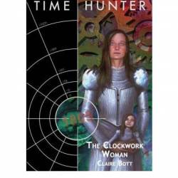 The ClockWork Woman - Claire Bott