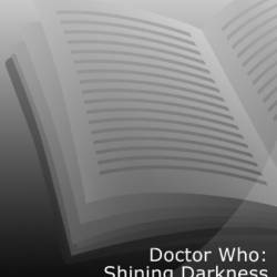 Doctor Who : Shining Darkness RRP: &#195; &#226; &#194;&#163;6.99 - Michalowski