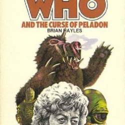 Doctor Who And The Curse Of Peladon - Brian Hayles