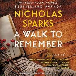 Walk to Remember - [AUDIOBOOK]