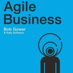 Agile Business - Gower, Bob