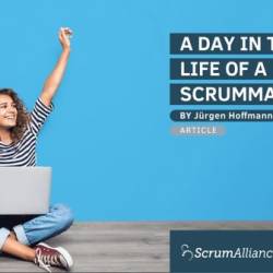 A Day In The Life Of A Scrum Master - Your Daily Playbook