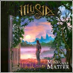 Illusia - Mind Over Matter (2025)