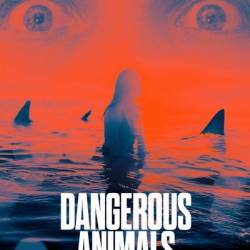 Dangerous Animals (2025) 1080p H265 ita eng AC3 5 1 sub ita eng NUeng-Licdom