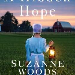 A Hidden Hope - Suzanne Woods Fisher
