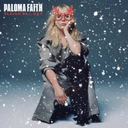 Paloma Faith - Sleigh All Day (2025)