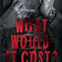 WHAT WOULD IT COST? - Syn Blackrose