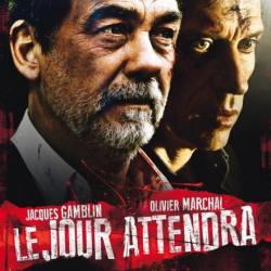   / Le jour attendra (2013) DVDRip |  