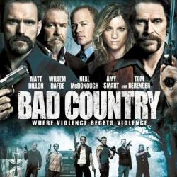   / Bad Country (2014) WEB-DLRip/2100MB/1400MB/700MB/WEB-DL 720p/WEB-DL 1080p