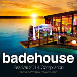 Badehouse - Festival 2014 Compilation (2014)