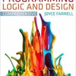 Programming Logic and Design, Comprehensive, 7 edition
