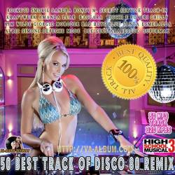 VA - 50 Best Track Of Disco 80 Remix (2014)