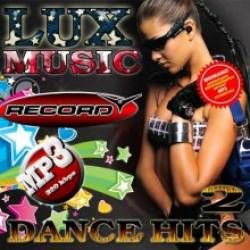 Lux music. Dance hits (2014) MP3