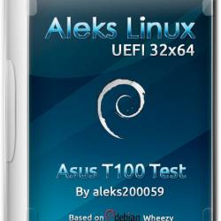 Aleks Linux UEFI 32x64 Build Asus t100 test (x86/ML/RUS/2015)