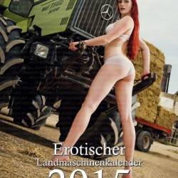     / Erotischer. Land Maschinen Kalender (2015)