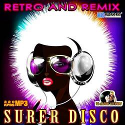 Super Disco Retro And Remix (2015) MP3