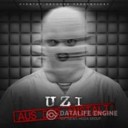 Uzi - Aus Der Anstalt (Bonus Tracks Version) (2015)