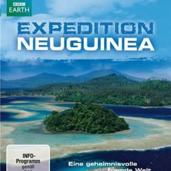     (1-3   3) / Expedition New Guinea (2009) HDTVRip (720p)