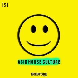 VA - Acid House Cultere Vol.5 (2015)