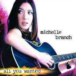 Michelle Branch - All You Wanted (2001) [Single]