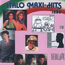 VA - Italo Maxi Hits (1985) [Lossless+Mp3]