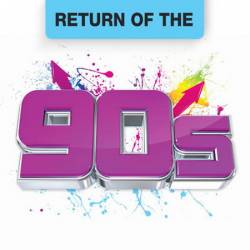 Return Of The 90s (2016) MP3