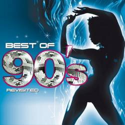 Best Of 90's (Revisited) (2016) MP3