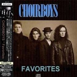 Choirboys - Favorites [Compilation 1983-2004] (2011)