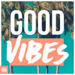 Ministry of Sound - Good Vibes (2016)