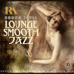Sound Idyll: Lounge Smooth Jazz (2016) MP3