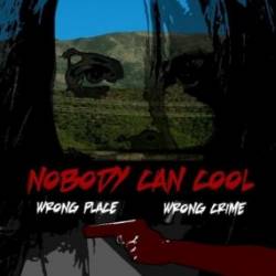     / Nobody Can Cool (2015) WEB-DLRip (  ,  ,  )