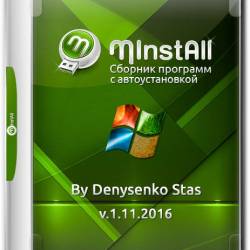 MInstAll v.1.11.2016 By Denysenko Stas x86/x64 (RUS) -        !