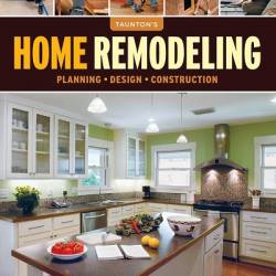 Fine Homebuilding. Home Remodeling (2013) PDF