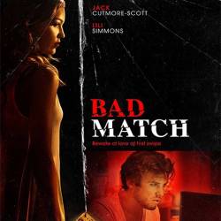   / Bad Match (2017) WEB-DLRip/WEB-DL 720p