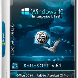 Windows 10 Enterprise LTSB x64 Office 2016 KottoSOFT v.61 (RUS/2017)