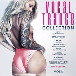 Vocal Trance Collestion Vol. 8 (2018)