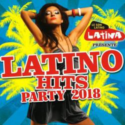 Latino Hits Party 2018 (2018)