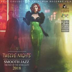 Twelve Nights: Smooth Jazz Collection (2018) Mp3