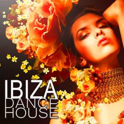 Ibiza Dance House (2018)