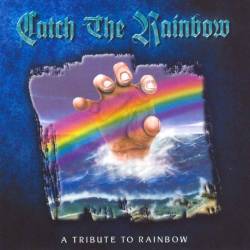 Catch The Rainbow - A Tribute To Rainbow [Compilation] (2000/MP3)