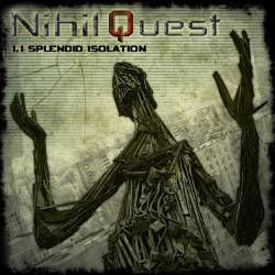 Nihil Quest - 1.1 Splendid Isolation (2011) MP3