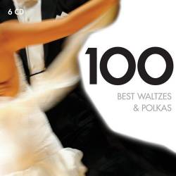 100 Best Waltzes & Polkas (6CD Box Set) (2011) FLAC