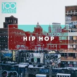 100 Greatest Hip-Hop (2019) MP3