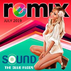 Sound The Club Floor Remix July (2019)