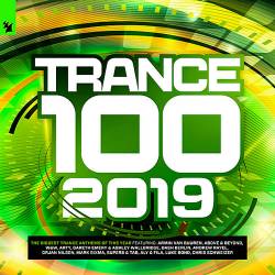 Trance 100 - 2019 (Armada Music) (2019)